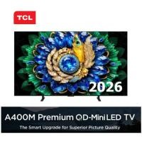 ราคา TCL A400M รุ่น 98A400M ขนาด 98 นิ้ว Premium QD-Mini LED TV 4K (2026)