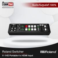 ราคา Switcher Roland รุ่น V-1HD Portable 4 x HDMI Input (219)
