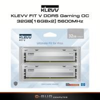 ราคา KLEVV FIT V DDR5 Gaming OC Memory - 32GB(16GBx2) 5600MHz (29660600351)