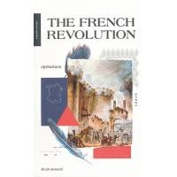 ราคา หนังสือ The French Revolution ปฏิวัติฝรั่งเศส (9786163016836)