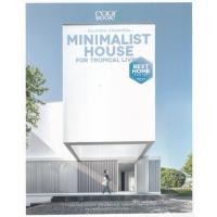 ราคา หนังสือ Minimalist House for Tropical Living บ้านมินิมัล วิถีทรอปิคัล (9786161853372)