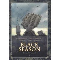 ราคา หนังสือ Beansprout & Firehead in The Black Season ถั่วงอกและหัวไฟ ในฤดูกาลสีดำ เล่ม 2 (9786165729123)