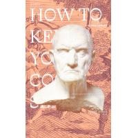 ราคา หนังสือ ว่าด้วยความโมโห : How to Keep Your Cool (9786163017482)