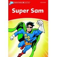 ราคา หนังสือ Dolphin Readers 2 : Super Sam (P) (0194400921)