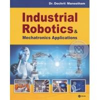 ราคา หนังสือ Industrial Robotics & Mechatronics Applications (9786160832972)