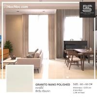 ราคา BRILLIANT DESIGN แกรนิตโต้ นาโน Granito Nano 60x60cm เรียบหรูสไตล์อิตาเลี่ยน ครีม / เบจ เรียบ เงา เรียบ เงาวาว (10096941)