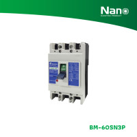 ราคา NANO เซอร์กิตเบรกเกอร์ SHIHLIN/NANO MCCB 3P 60AF (40A, 50A, 60A) (1 ชิ้น/กล่อง) รุ่น BM-60SN3P BM-60SN3P60A (12072786)