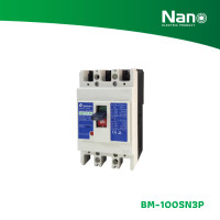 ราคา Nano เซอร์กิตเบรกเกอร์ SHIHLIN/NANO MCCB 3 Pole 100AF 50A,100A ( 1 ชิ้น/กล่อง ) BM-100SN3P50A,BM-100SN3P100A 1 ชิ้น BM-100SN3P100A (12072852)
