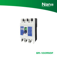 ราคา NANO เซอร์กิตเบรกเกอร์ SHIHLIN/NANO MCCB 3P 100AF (50A, 100A) (1ชิ้น/กล่อง) รุ่น BM-100MN3P BM-100MN3P50A (12072782)