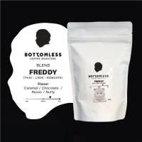 ราคา BOTTOMLESS เมล็ดกาแฟคั่ว Bottomless - Freddy Blend (ไทย-ลาว-โรบัสต้า) คั่วกลาง-เข้ม ขนาด 250 กรัม ( Freddy Blend (Thai-L 500 กรัม บดสำหรับ Cold Brew (12202674)