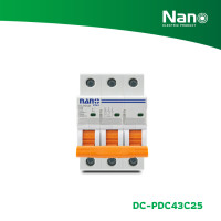 ราคา NANO เซอร์กิตเบรกเกอร์ NANO PLUS 10kA DC 3P 750V (1 ชิ้น/กล่อง) รุ่น DC-PDC43 25A DC-PDC43C25 (12282248)