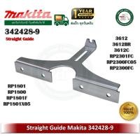 ราคา makita อะไหล่เร้าท์เตอร์ 342428-9 straight guide 3612 3612br 3612c rp2301fc rp2300fc05 rp2300fc rp1801 rp1800 rp1801f rp1801x05 (12408082)