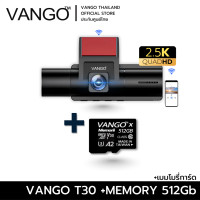 ราคา VANGO T30 Gen2 กล้องติดรถยนต ระบบ 3 กล้อง จอ IPS 2.3นิ้ว กล้องหน้าและในรถ เพิ่มกล้องหลังได้ คมชัดระดับ 2.5K พร้อมแอพไวไฟ +Mem 512 Gb. (12634238)