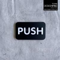 ราคา Designfacป้ายดึงผลัก ป้ายดึง ป้ายผลักประตู PULL PUSH ป้ายอะคริลิคนูนมีมิติโมเดิร์น ลอฟท์ มินิมอล ดำ PUSH 1 ป้าย ป้ายโมเดิร์น (12335995)