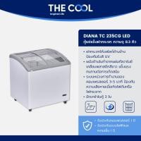 ราคา the cool ตู้แช่แข็ง รุ่น diana 235kcg ความจุ 8.3คิว (12136074)