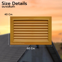 ราคา MAXHomeStore จั่วระบายอากาศแนวนอน ABS สีสัก จั่วระบายอากาศเกรดA จั่วระบายอากาศลมสีสัก 1 ชิ้น (12772151)