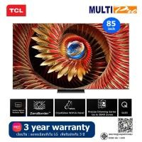 ราคา TCL QD-MiniLED TV 4K รุ่น 85C8K ขนาด 85 นิ้ว Premium ( 2025 ) (12792628)