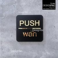 ราคา Designfac,ป้ายผลักดึงลายทอง ป้ายติดประตู ป้ายผลักป้ายดึง ป้ายอะคริลิค สไตล์โมเดิร์น มินิมอล Luxury ป้ายผลัก (12800386)