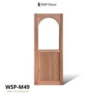 ราคา WSPWood บานกระจกโค้ง+ลูกฟักทึบ WSP-M49 ไม้เนื้อแข็ง (ไม่รวมกระจก) 100x200cm (12814447)