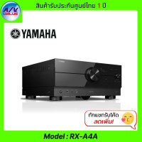 ราคา Yamaha AVR รุ่น RX-A4A ( 7.2-Channel MusicCast A/V Receiver ) Black (10914231)