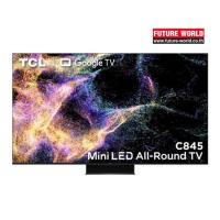 ราคา TCL Mini LED GOOGLE TV 4K รุ่น 55C845 ขนาด 55 นิ้ว (12026304)