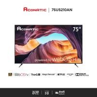 ราคา aconatic ทีวี 75 นิ้ว led 4k hdr webos hub tv (wee 2.0) รุ่น 75us210an smart tv สมาร์ททีวี ระบบปฏิบัติการ web os (12183234)