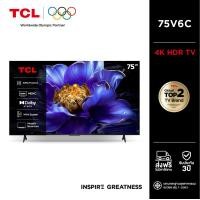 ราคา TCL ทีวี 75 นิ้ว 4K UHD Google TV รุ่น 75V6C HVA Panel ระบบปฏิบัติการ Google/AIPQ/MEMC 60 Hz/DLG 120 Hz - WIFI ดำ (12650147)