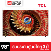 ราคา TCL 98C8K ขนาด 100 นิ้ว 4K QD-Mini LED Google TV ปี 2025 รับประกันศูนย์ไทย C8K กทม.ส่งติดตั้ง ชำระเต็มจำนวน (12726453)