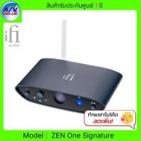 ราคา IFI Audio - ZEN One Signature DAC Bluetooth + USB + S/PDIF (12827163)