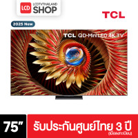 ราคา TCL ทีวี 75 นิ้ว 4K Mini QLED Google TV รุ่น 75C8K CrystGlow WHVA Panel ZeroBorder ชำระเต็มจำนวน (12714412)