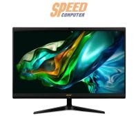 ราคา All in one Acer Aspire C24-1800-13316GT23Mi/T004 i5 Gen13 Black (7250016338016)