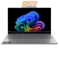 ราคา โน๊ตบุ๊ค Lenovo Yoga Pro 7 14ASP9-83HN000STA Ryzen 9 AI สีเทา (Luna Gray) (7221215985760)
