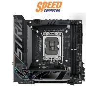 ราคา เมนบอร์ด Asus ROG STRIX Z790-I GAMMING WIFI DDR5 LGA1700 Mini-ITX (7054688682080)