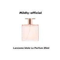 ราคา น้ำหอมลังโคม LANCOME IDOLE le Parfum 25 ml ของแท้ น้ำหอมกลิ่นกุหลาบ สะอาด สดชื่น สไตล์ลังโคม (23089207417)