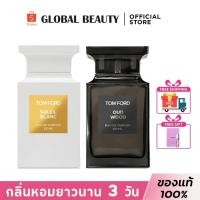 ราคา สินค้าของแท้ 100 Tom Ford Soleil Blanc Eau de Parfum Spray 100ml Oud Wood Eau de Parfum TF น้ำหอมผู้หญิ น้ำหอมผู้ชาย (24869977245)