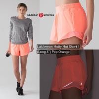ราคา Lululemon Hotty Hot Short II Long 4 Pop Orange No 4 (26553492773)