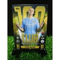 ราคา Match Attax 23 24 100 Club Topps ERLING Haaland Manchester city (25904730241)