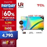 ราคา TCL ทีวี 40 นิ้ว Android TV รุ่น 40L5GA จอ FHD1080P Android11 0 Google Youtube Voice Search (22451433440)