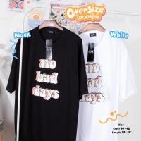 ราคา OV16เสื้อยืดโอเวอร์ไซส์ Oversize งานสกรีนขาว ดำ no bas days (22926104723)