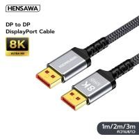 ราคา HENSAWA รุ่น VC116 117 118 DP TO DP DisplayPort to DisplayPort 1 4 Cable 8K 60Hz HDR 32 4Gbps สายไฟถัก 1 3 เมตร (29530335838)
