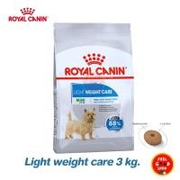 ราคา Royal canin Mini Light Weight Care 3 kg อาหารเม็ด สำหรับสุนัขโต พันธุ์เล็ก ที่อ้วนง่าย ต้องการควบคุม (56800914730)