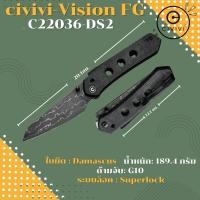 ราคา มีดพับแบรนด์แท้ CIVIVI Vision FG Thumb Stud Superlock Knife Micarta Handle 3 54 Damascus Blade C22036 DS2 (50400848694)