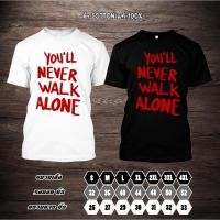 ราคา ใหม่ เสื้อลาย You ll Never Walk Alone ลิเวอร์พูล ผ้า COTTON แท้ 100 ผ้าหนา ไม่บาง จัดส่งเร็ว 1 วัน (54751378443)