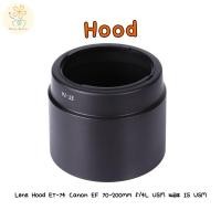 ราคา ฮูดใส่เลนส์ Lens Hood ET 74 Canon EF 70 200mm f 4L USM และ IS USM (25789722599)