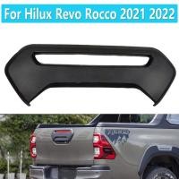 ราคา 1 ชิ้นรถด้านหลัง ABS Tailgate สําหรับ Toyota Hilux Revo Rocco 2021 2022 Tailgate แผ่นรถจัดแต่งทรงผมอุปกรณ์เสริมอัตโนมัติ (45151810117)