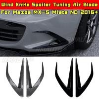 ราคา สําหรับ Mazda MX 5 Miata ND 2016 Body Kit มีดลมสปอยเลอร์ Tuning Air Blade กันชนหน้าด้านข้าง Splitter รถอุปกรณ์เสริม (56502127783)
