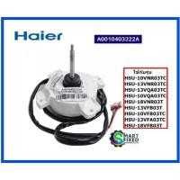 ราคา มอเตอร์คอยร้อนอะไหล่แอร์ไฮเออร์ Motor Haier A0010403322A อะไหลแ่ท้จากโรงงาน (15490398794)