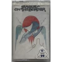 ราคา มือหนึ่งซีล Cassette Tape เทปคาสเซ็ตเพลง The Eagles อัลบั้ม On The Border ลิขสิทธิ์ ซีล The Best Of My Love Already Gone (29982915293)