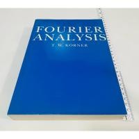 ราคา มือสอง หนังสือ Fourier Analysis การวิเคราะห์ฟูริเยร์ คณิตศาสตร์ ฟิสิกส์ และวิศวกรรมศาสตร์ 480 บาท (41878002772)