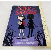 ราคา แท้ มือสอง การ์ตูนเด็กภาษาอังกฤษ Suee and the Shadow เป็นนิยายภาพ Graphic Novel 160 บาท (27640064784)